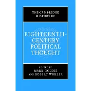 The Cambridge History of Eighteenth-Century Political Thought