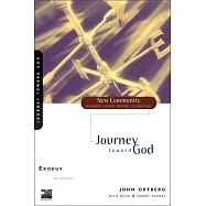 Journey Toward God: Exodus