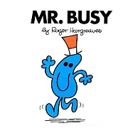 Mr. Busy