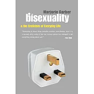 Bisexuality and the Eroticism of Everyday Life