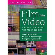 Film into Video: A Guide to Merging the Technologies