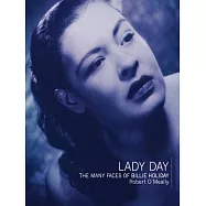 Lady Day: The Many Faces of Billie Holiday