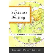 The Sextants of Beijing: Global Currents in Chinese History