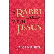 A Rabbi Talks with Jesus