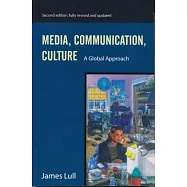 Media, Communication, and Culture: A Global Approach