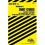 Cliffs Notes on Hemingway&rsquo;s Short Stories