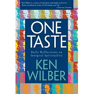 One Taste: Daily Reflections on Integral Spirituality