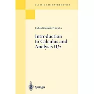 Introduction to Calculus and Analysis: Chapters 5-8