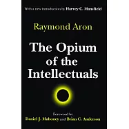 The Opium of the Intellectuals