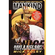 Have a Nice Day!: A Tale of Blood and Sweatsocks