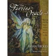 Faeries&rsquo; Oracle [With A Full Deck of Original Oracle Cards]