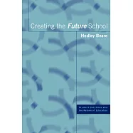 Creating the Future Schools