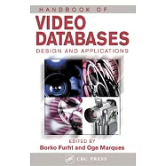 Handbook of Video Databases: Design and Applications