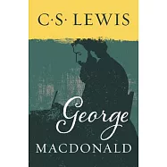George Macdonald: An Anthology 365 Readings