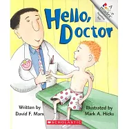 Hello, Doctor (a Rookie Reader)