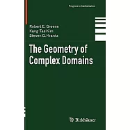 The Geometry of Complex Domains