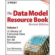 The Data Model Resource Book: A Library of Universal Data Models for All Enterprises