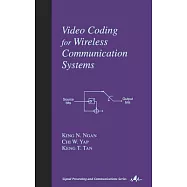 Video Coding for Wireless Communication Systems
