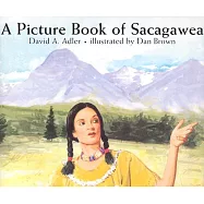 A Picture Book of Sacagawea