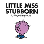 Little Miss Stubborn
