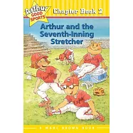 Arthur and the Seventh-inning Stretcher