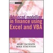 Advanced Modelling in Finance Using Excel and VBA [With CDROM]