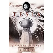 Tesla: Man Out of Time
