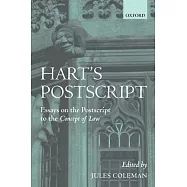Harts Postscript: Essays on the Postscript to `the Concept of Law