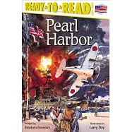 Pearl Harbor: Ready to Read Level 3