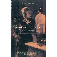 Madame Curie: A Biography