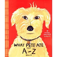 What Pete Ate from A to Z