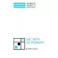 The Myth of Morality