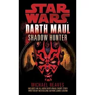 Shadow Hunter: Star Wars Legends (Darth Maul)