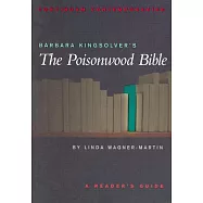 Barbara Kingsolver’s the Poisonwood Bible: A Reader’s Guide
