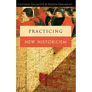 Practicing New Historicism