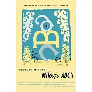 Milosz’s ABC’s