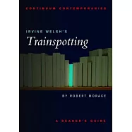 Irvine Welsh&rsquo;s Trainspotting