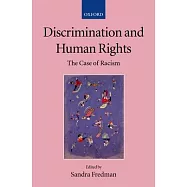 Discrimination and Human Rights: The Case of Racism