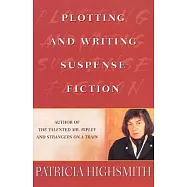 Plotting and Writing Suspense Fiction