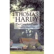 Thomas Hardy: The Complete Poems