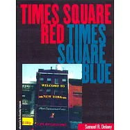 Times Square Red, Times Square Blue