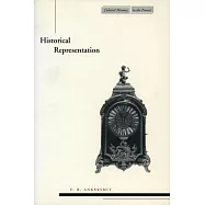 Historical Representation: F.R. Ankersmit