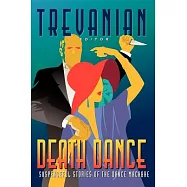 Death Dance: Suspenseful Stories of the Dance Macabre