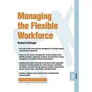 Managing the Flexible Workforce