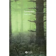 Convention: A Philosophical Study