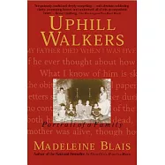Uphill Walkers: Portrait of a Family