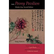 The Peony Pavilion, Second Edition: Mudan Ting