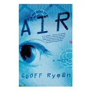 Air: Or, Have Not Have