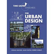 Time-Saver Standards for Urban Design