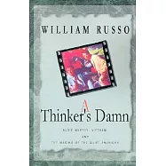 A Thinker&rsquo;s Damn: Audie Murphy, Vietnam, and the Making of the Quiet American